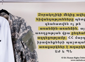 Զորակոչիկի հիվանդությունները պետք է գնահատվեն ոչ թե առանձին,  այլ առողջության վրա ընդհանուր ազդեցությամբ. ՀՀ ՄԻՊ