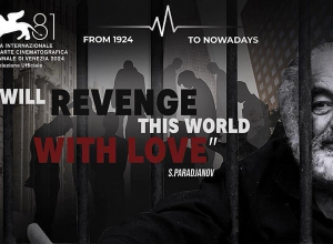 Փարաջանովին նվիրված ֆիլմը կներկայացվի Վենետիկի կինոփառատոնին