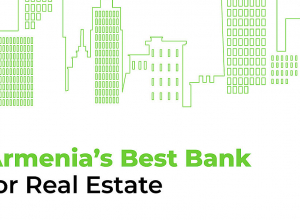 Ameriabank Named Armenia’s Best Bank for Real Estate by Euromoney